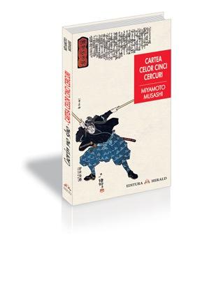 Cartea Celor Cinci Cercuri | Miyamoto Musashi