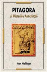 Pitagora si Misteriile Antichitatii | Jean Mallinger