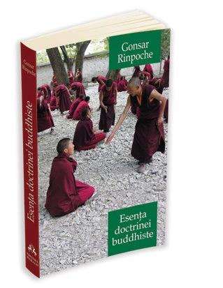 Esenta Doctrinei Buddhiste | Gonsar Rinpoche