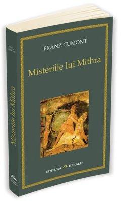 Misteriile lui Mithra | Franz Cumont