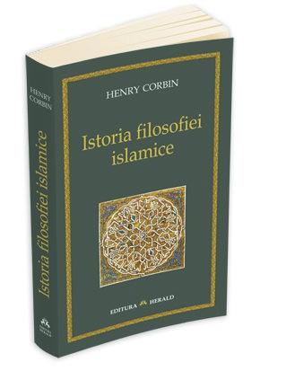 Istoria filosofiei islamice | Henry Corbin