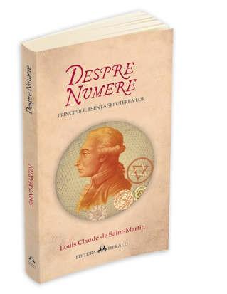Despre Numere - Principiile, esenta si puterea lor | Louis Claude de Saint-Martin