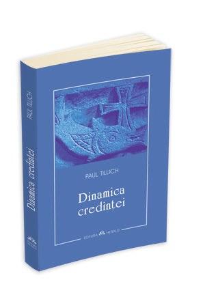 Dinamica Credintei | Paul Tillich