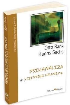 Psihanaliza si stiintele umaniste | Otto Rank carturesti.ro Carte