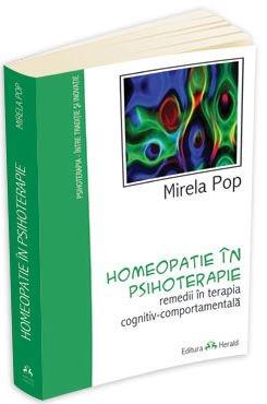 Homeopatie in psihoterapie | Mirela Pop carturesti.ro Carte