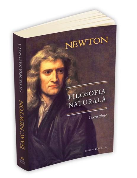 Filosofia naturala (texte alese) | Isaac Newton