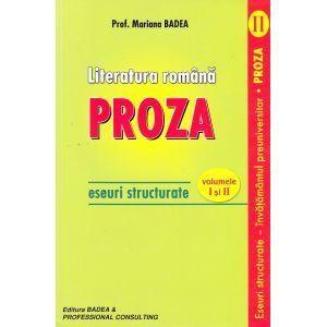Literatura Romana Proza Vol 1 Si 2 | Mariana Badea Badea&Professional Consulting imagine 2021