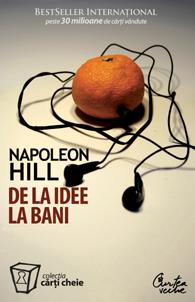 De la idee la bani | Napoleon Hill