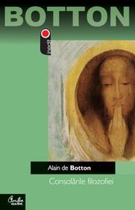 Consolarile filozofiei | Alain de Botton