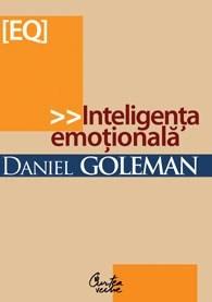 Inteligenta emotionala | Daniel Goleman