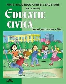 Educatie civica. Manual pentru clasa a IV-a | Marcela Penes