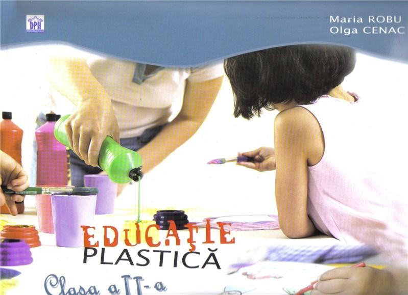 Educatie plastica cls a-II-a | Maria Robu, Olga Cenac