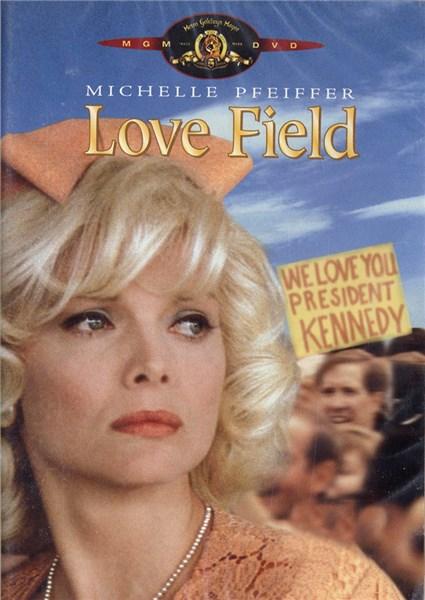 Campul dragostei / Love Field | Jonathan Kaplan