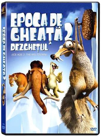 Epoca de Gheata 2: Dezghetul / Ice Age: The Meltdown | Carlos Saldanha