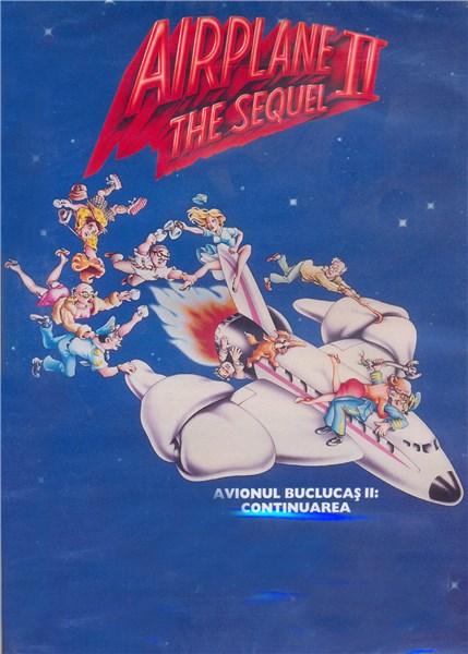 Avionul buclucas II: Continuarea / Airplane II: The Sequel | Ken Finkleman
