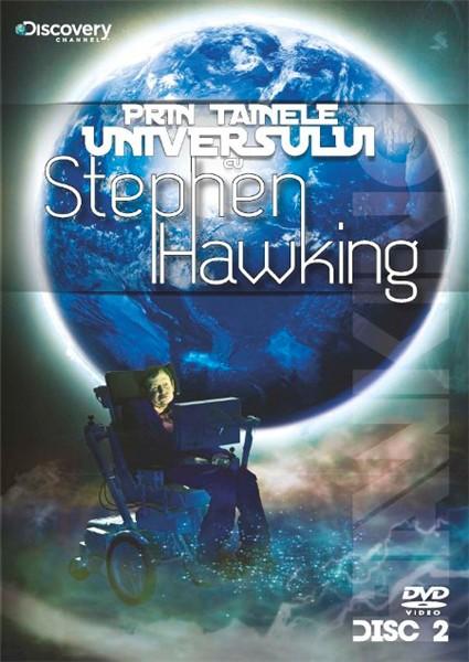 Prin Tainele Universului cu Stephen Hawking - Disc 2 |