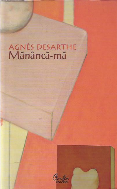 Mananca-ma | Agnes Desarthe
