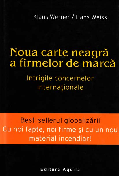 PDF Noua carte neagra a firmelor de marca | Hans Weiss, Klaus Werner Aquila Business si economie