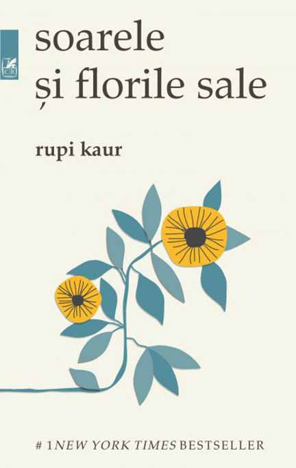 Soarele si florile sale | Rupi Kaur