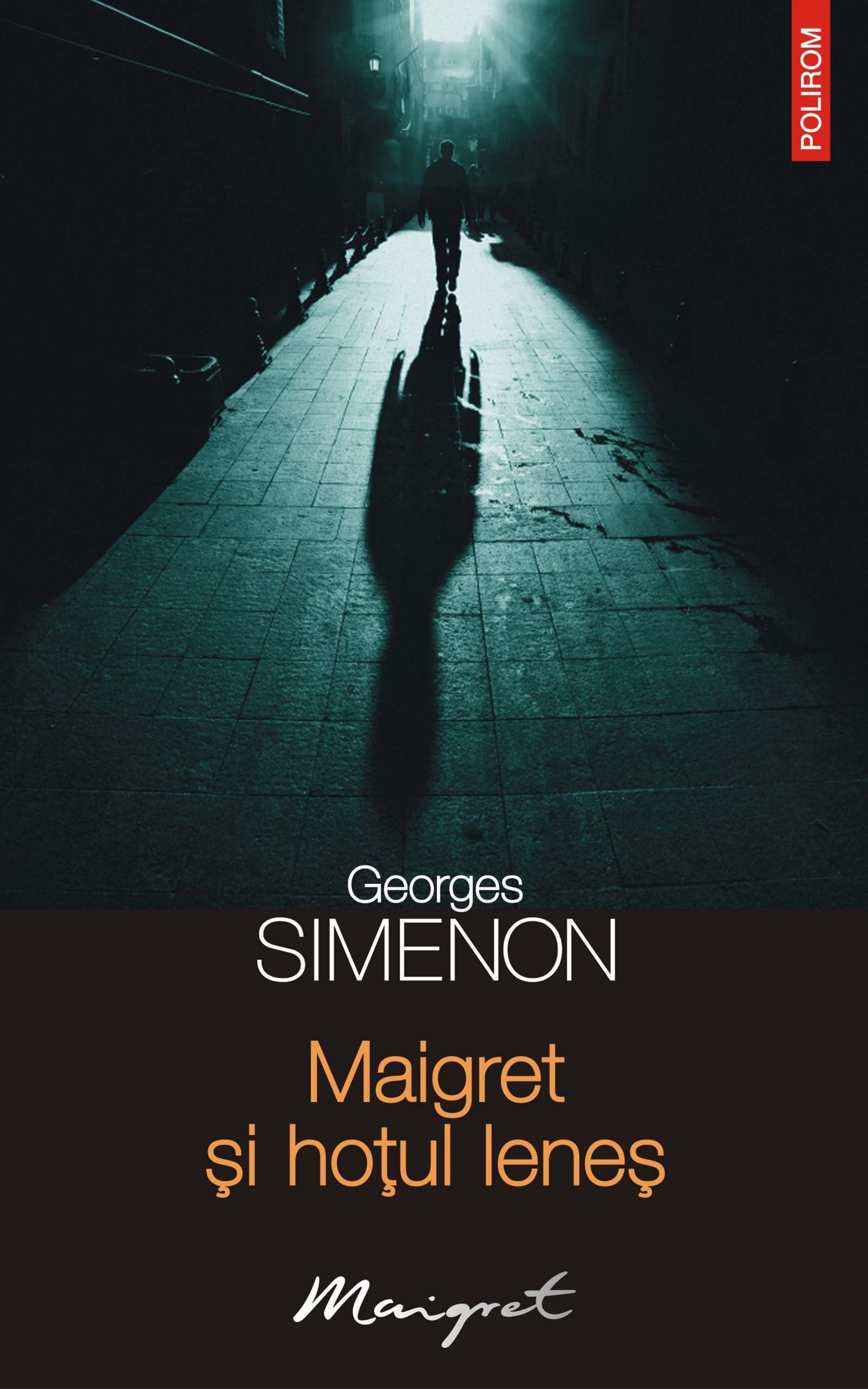 Maigret si hotul lenes | Georges Simenon