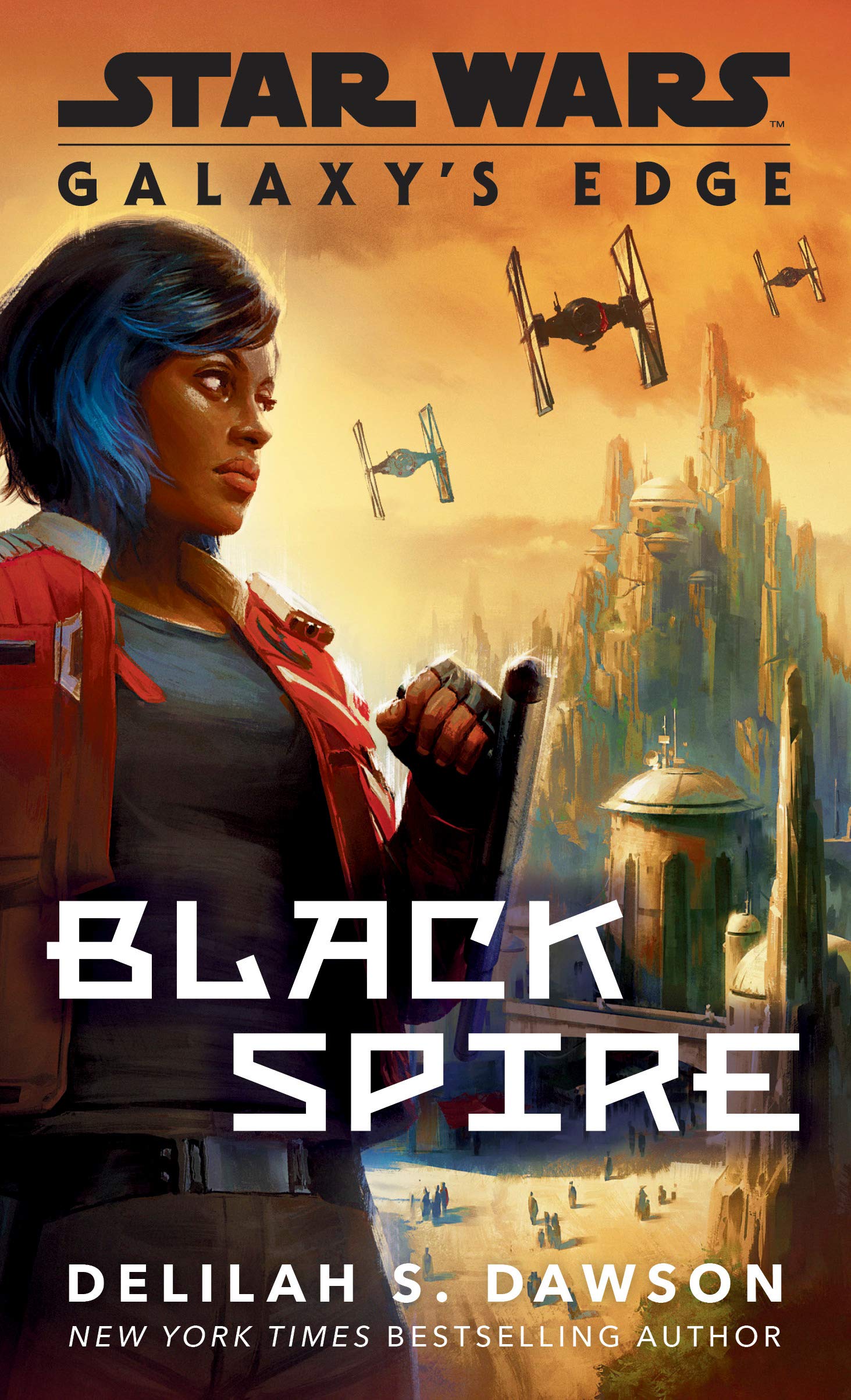 Galaxy\'s Edge: Black Spire (Star Wars) | Delilah S. Dawson