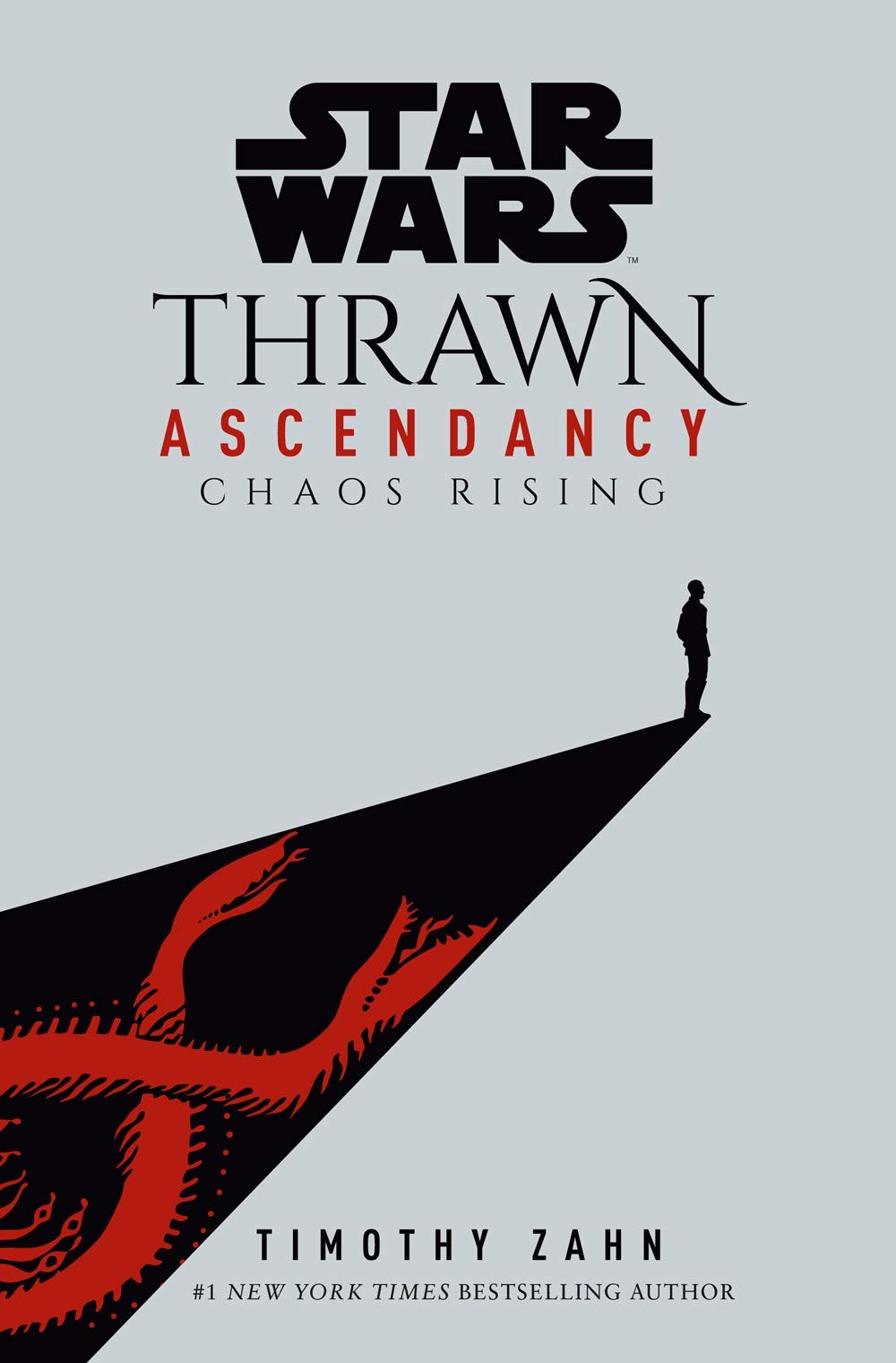 Star Wars: Thrawn Ascendancy (Book I: Chaos Rising) | Timothy Zahn