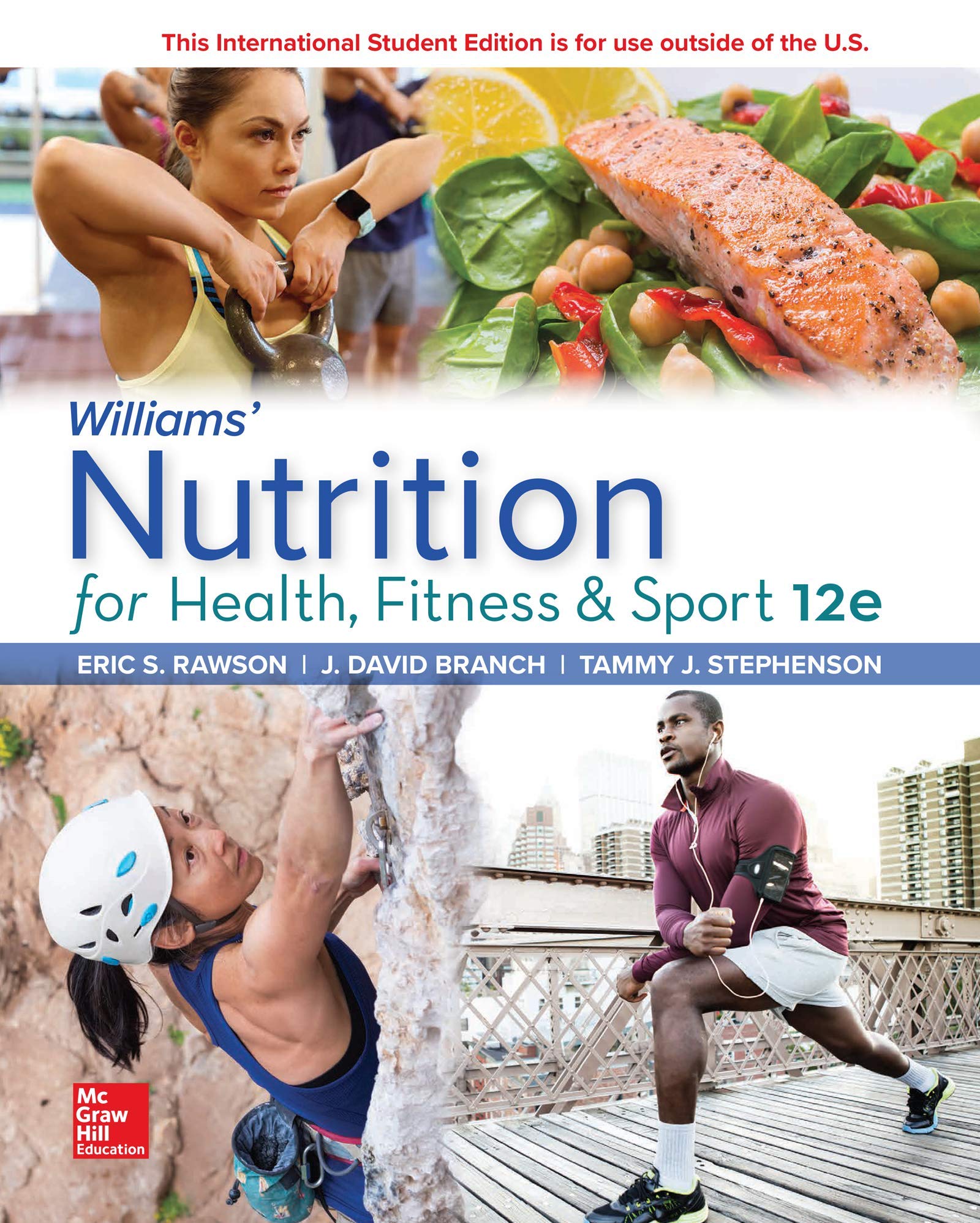 Williams\' Nutrition for Health, Fitness and Sport | Eric Rawson, David Branch, Tammy Stephenson