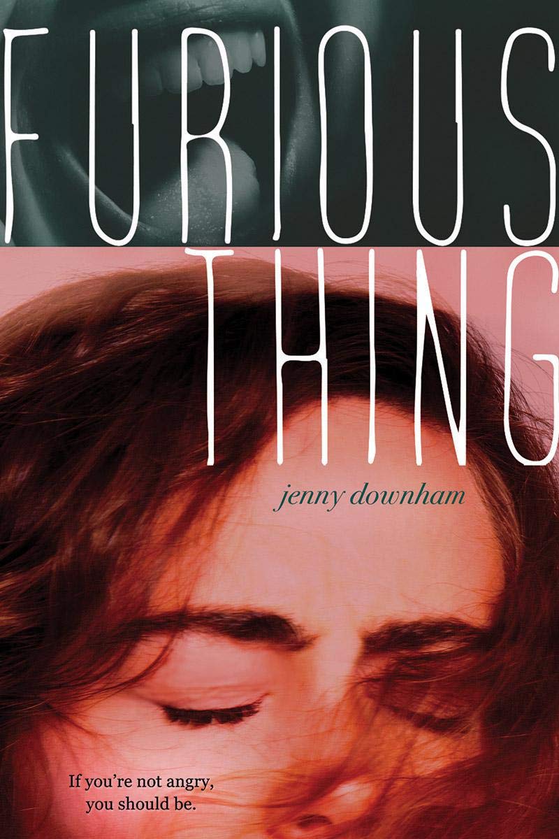 Furious Thing | Jenny Downham