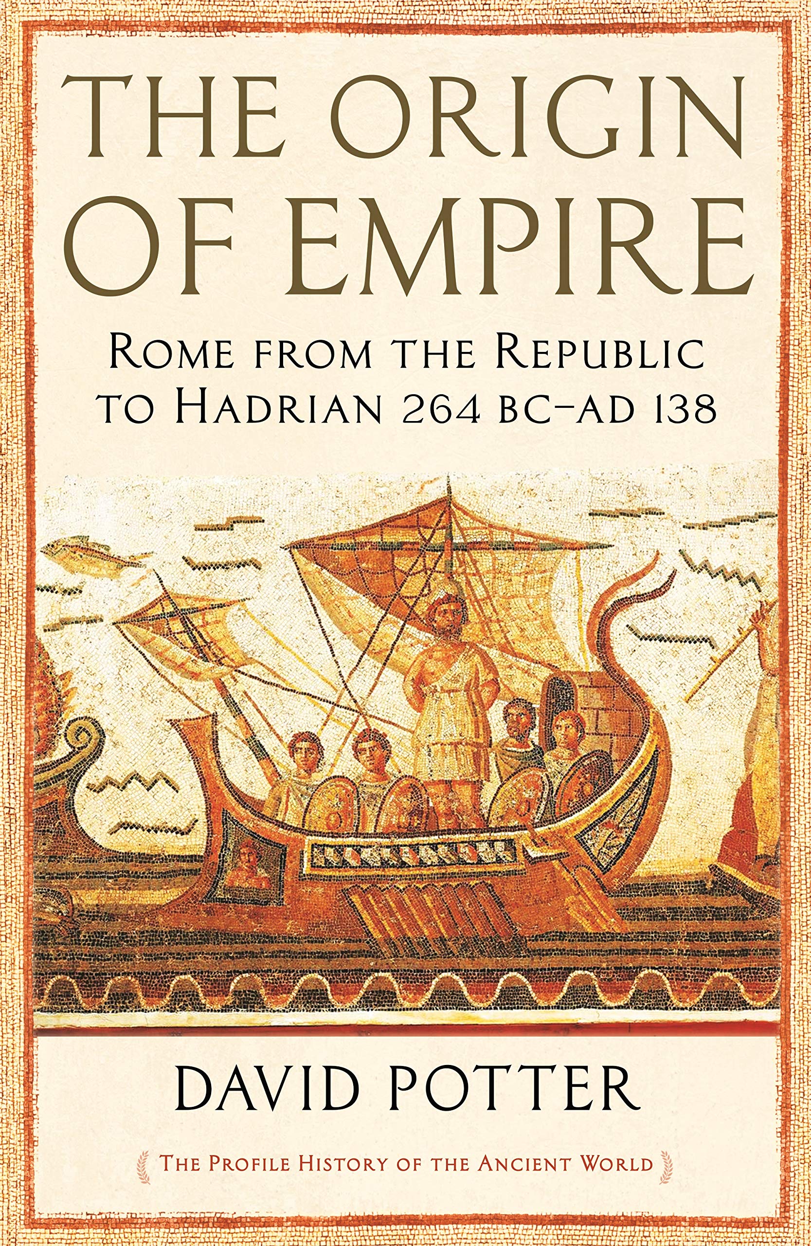 The Origin of Empire | David Potter