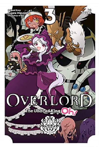 Overlord: The Undead King Oh! Volume 3 | Kugane Maruyama, Juami