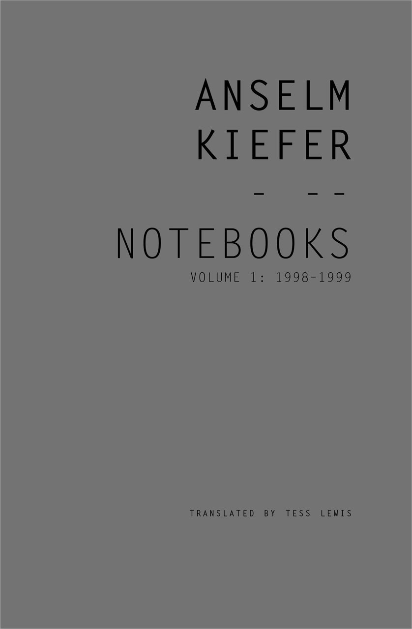 Notebooks, 1998-1999 | Anselm Kiefer