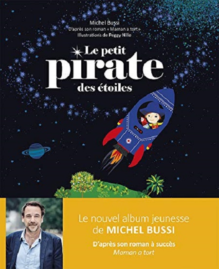 Le petit pirate des etoiles | Peggy Nille