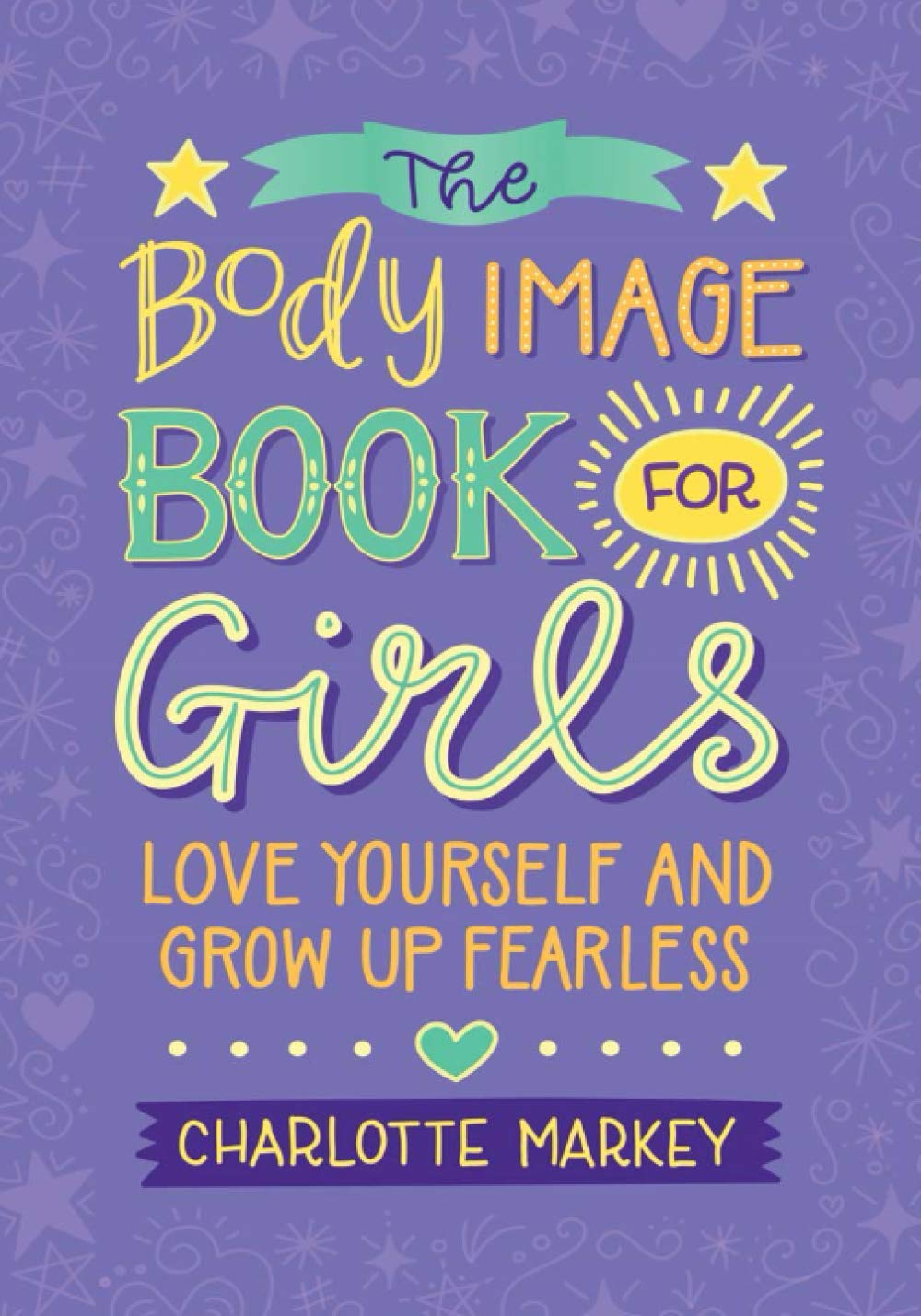 Body Image Book for Girls | Charlotte Markey