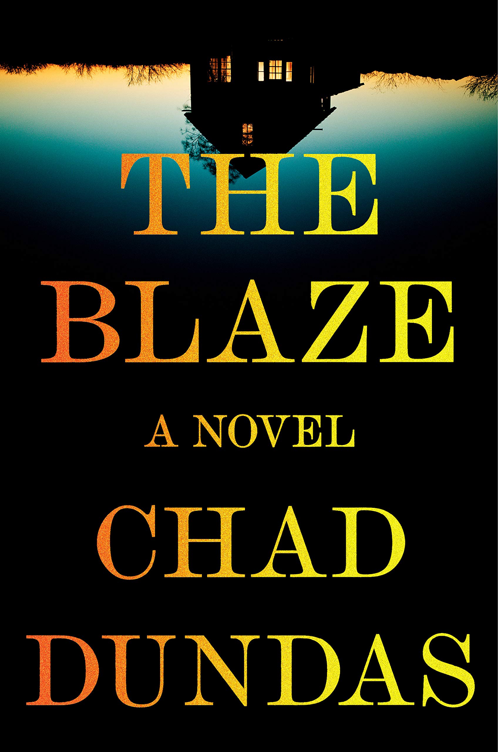 Blaze | Chad Dundas