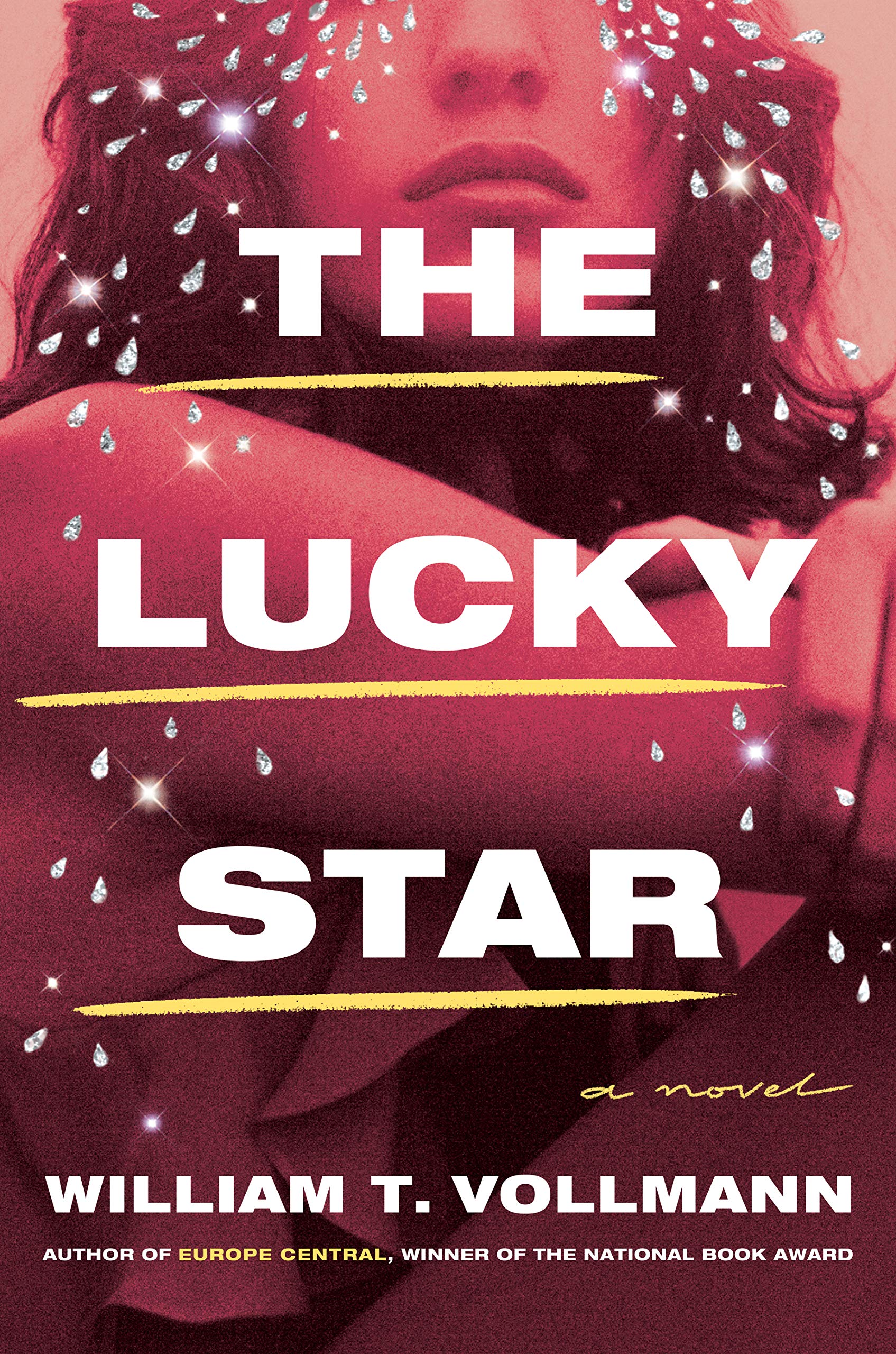 Lucky Star | William T. Vollmann