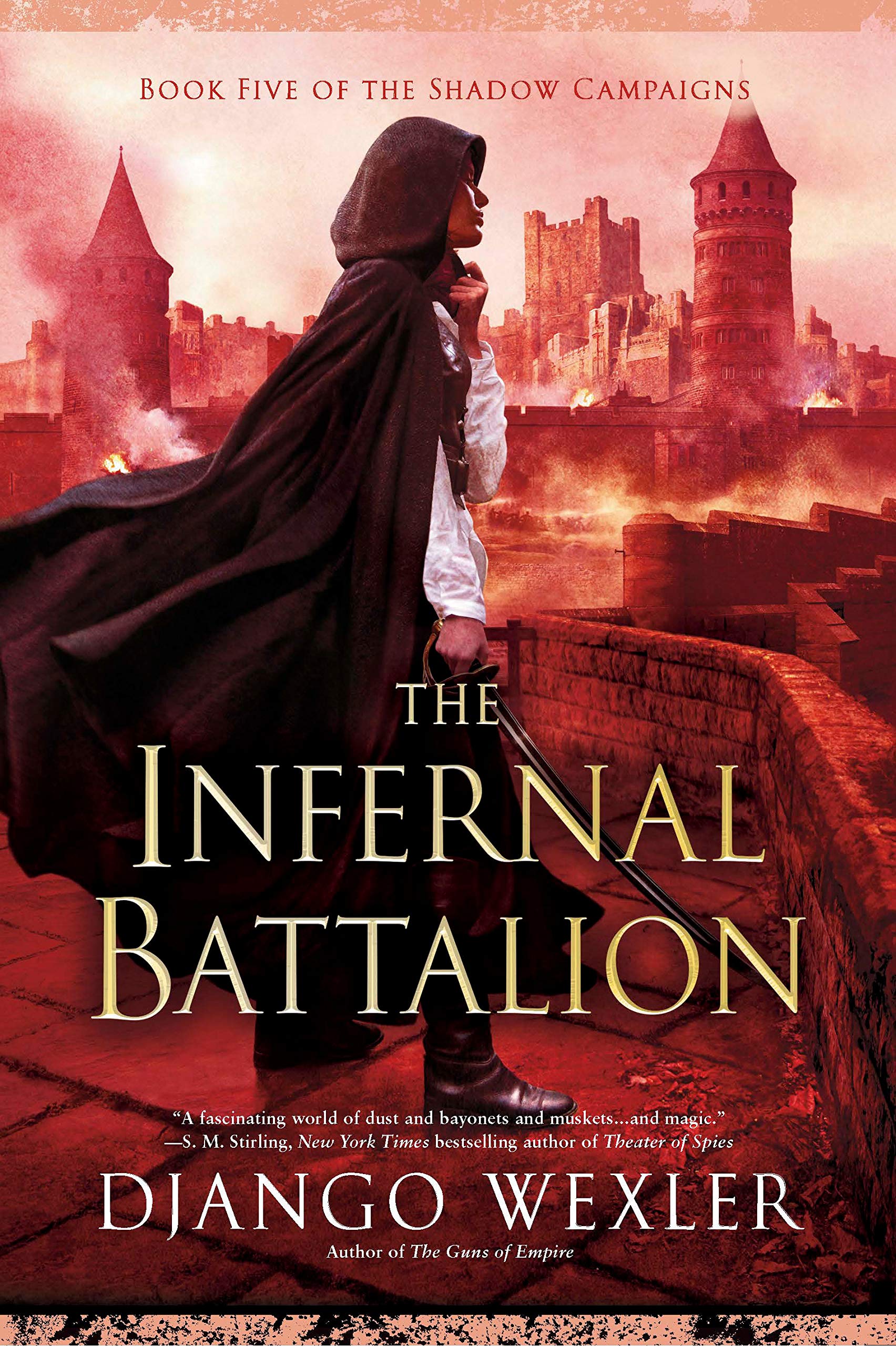 The Infernal Battalion | Django Wexler