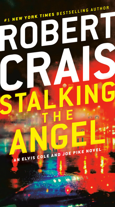 Stalking the Angel | Robert Crais