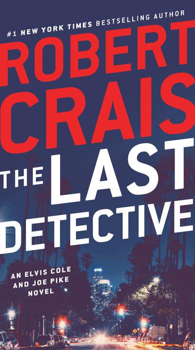 Last Detective | Robert Crais