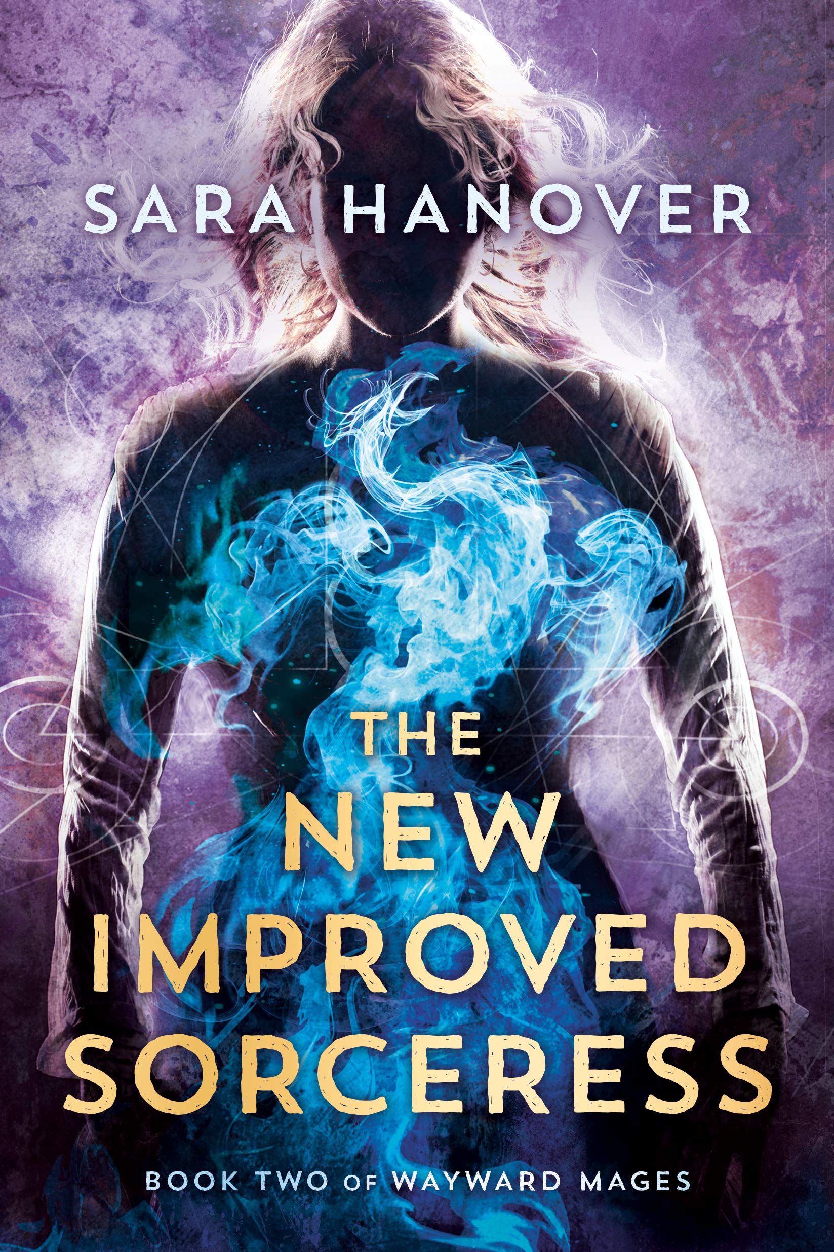 New Improved Sorceress | Sara Hanover