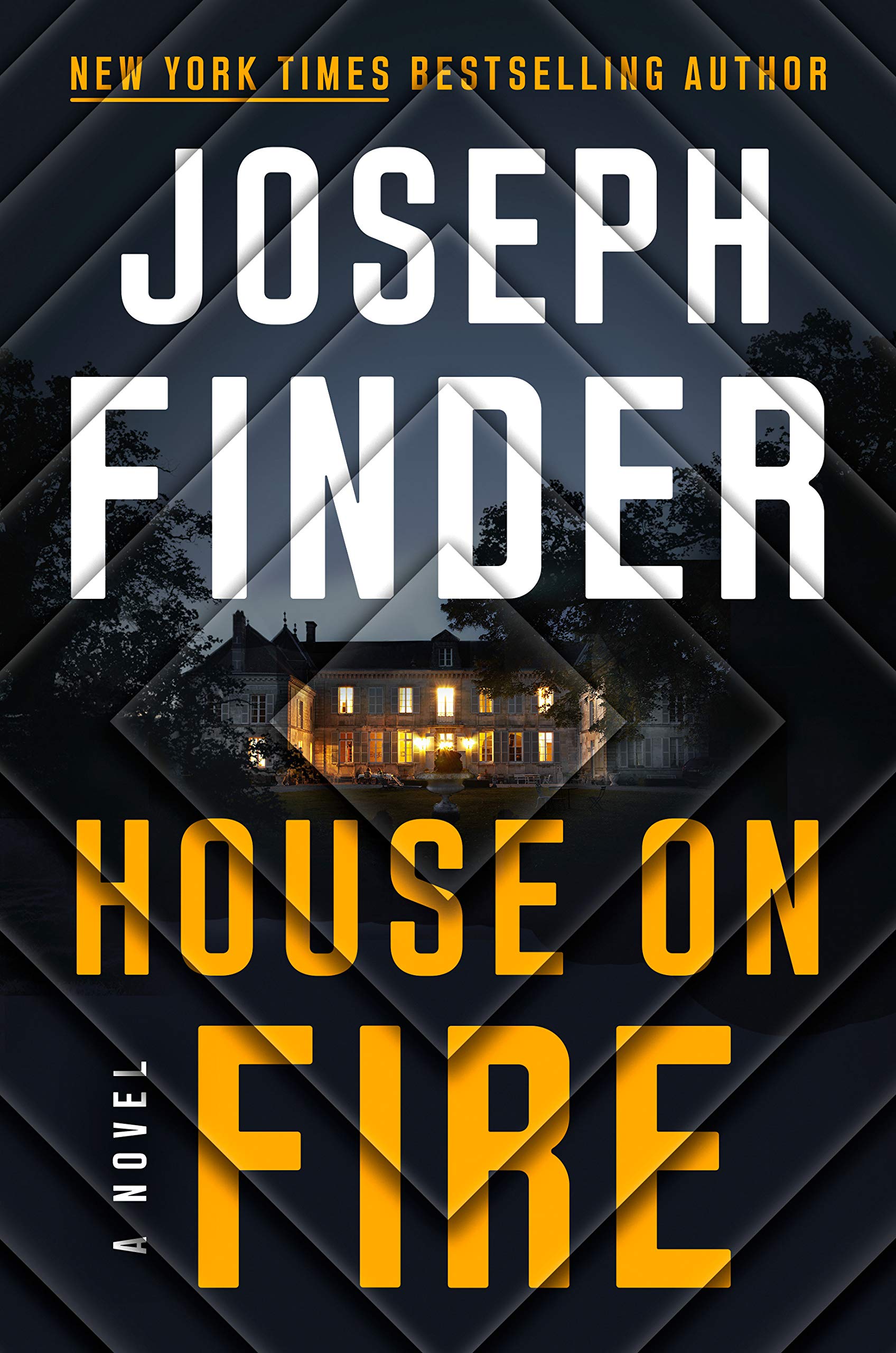 House on Fire | Joseph Finder
