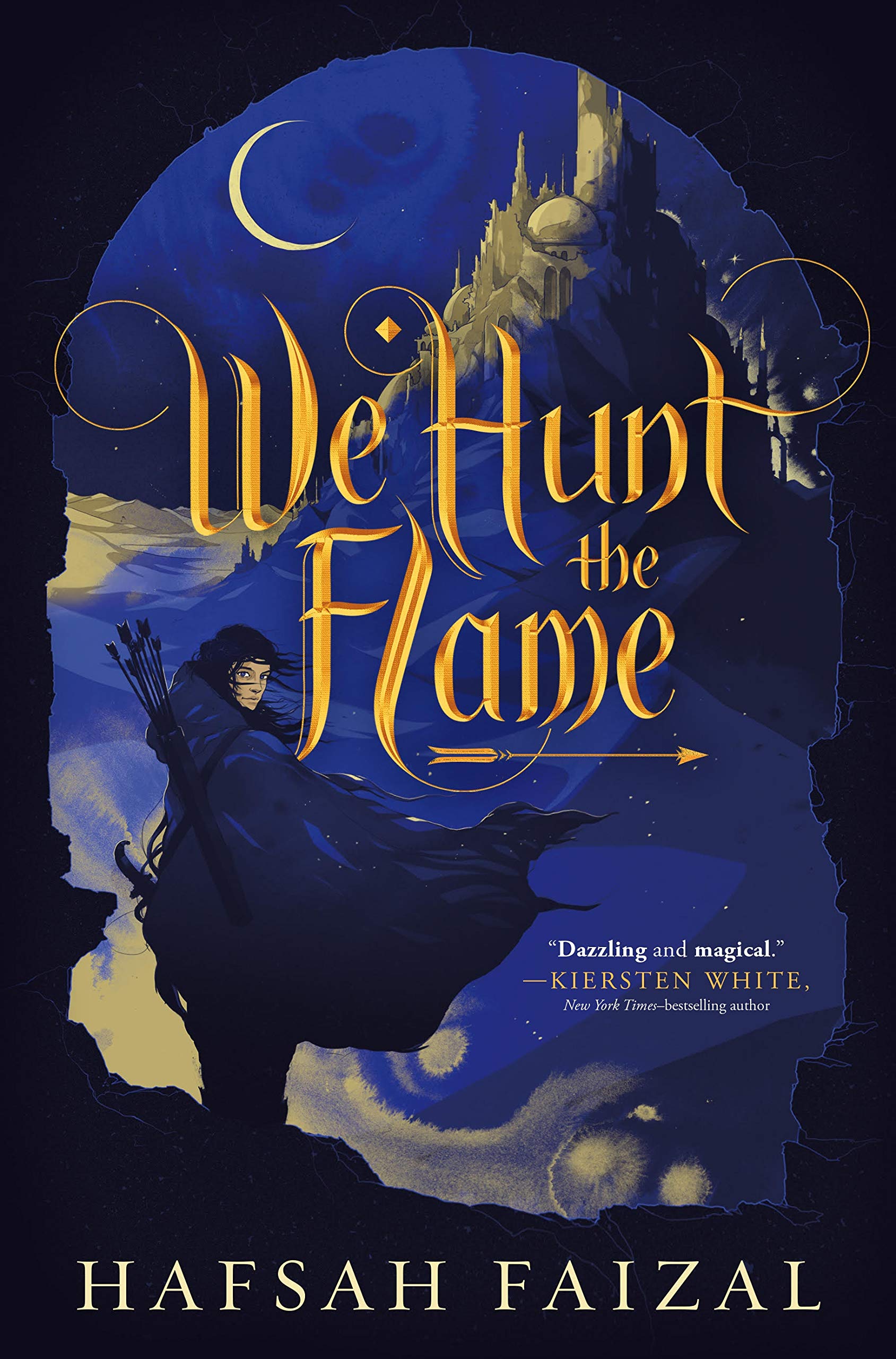 We hunt the flame | Hafsah Faizal