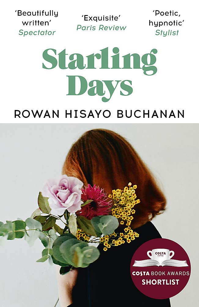 Starling Days | Rowan Hisayo Buchanan