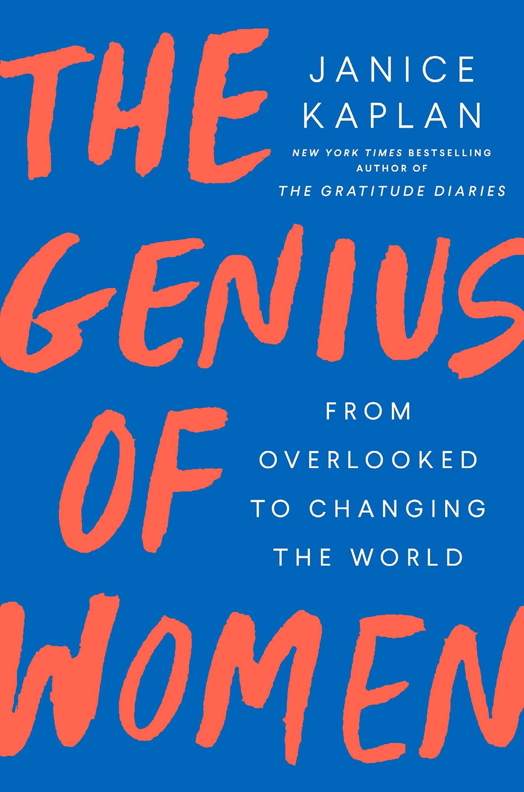 Genius of Women | Janice Kaplan