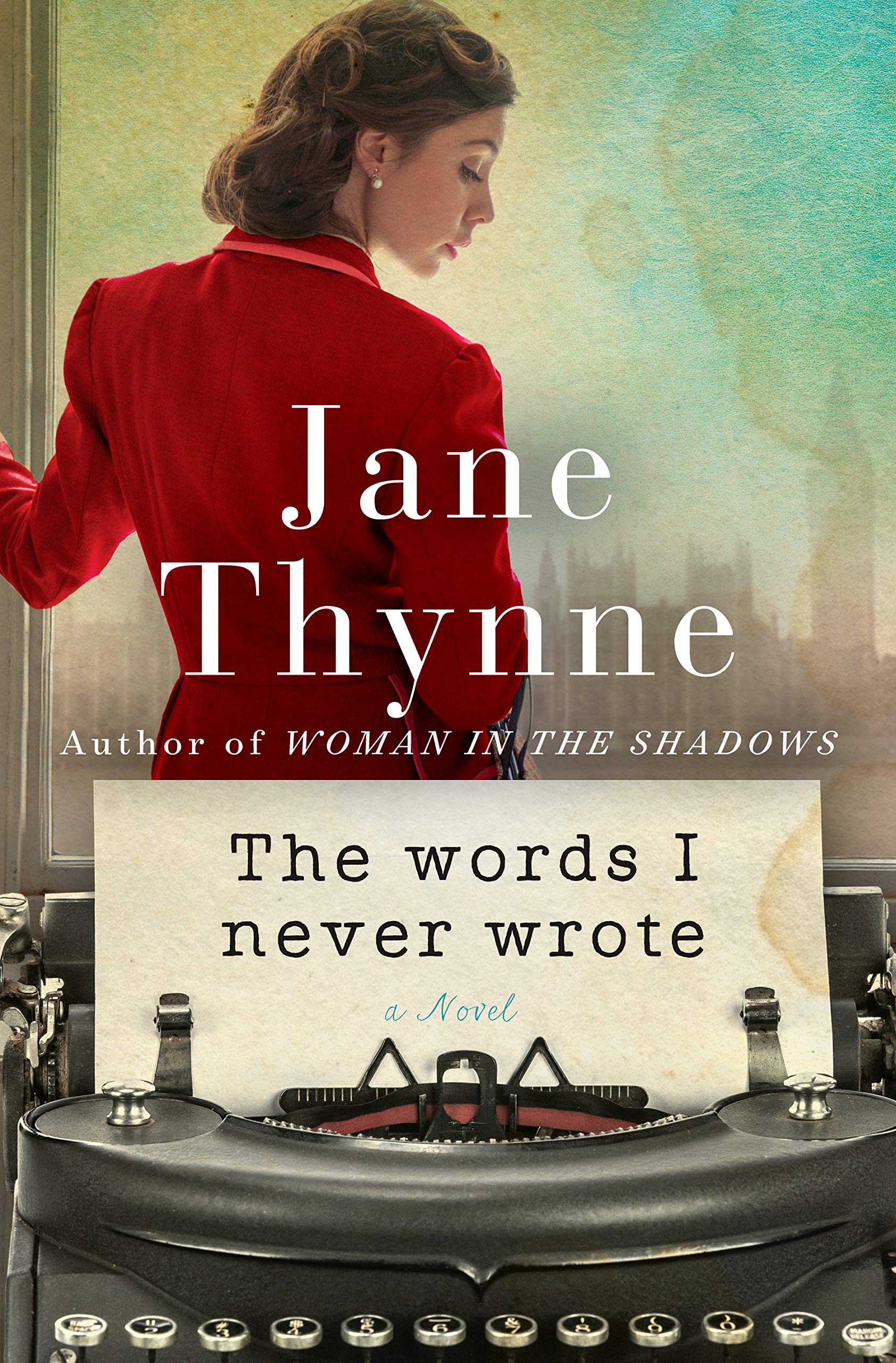 Words I Never Wrote | Jane Thynne