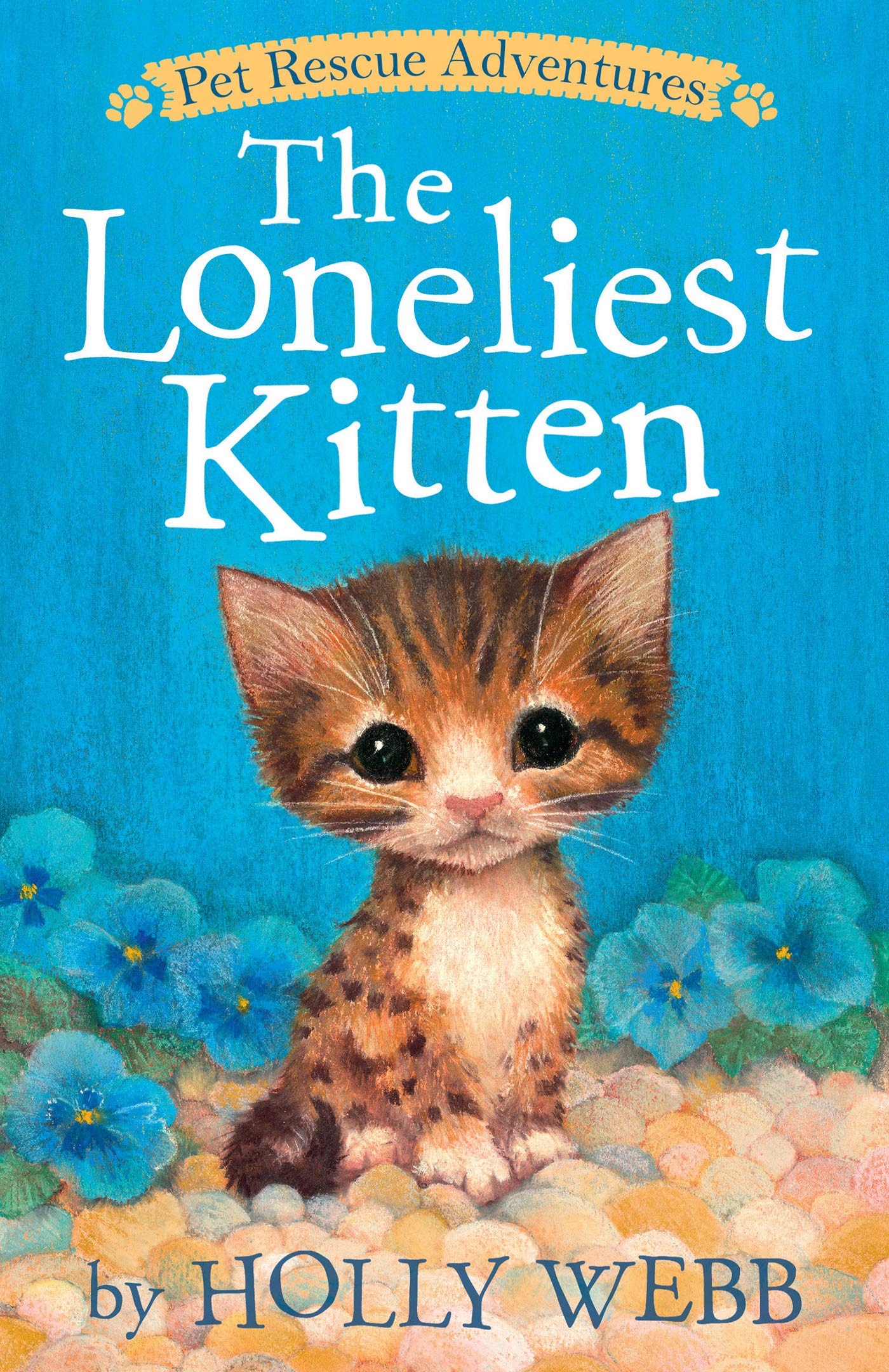 Loneliest Kitten | Holly Webb