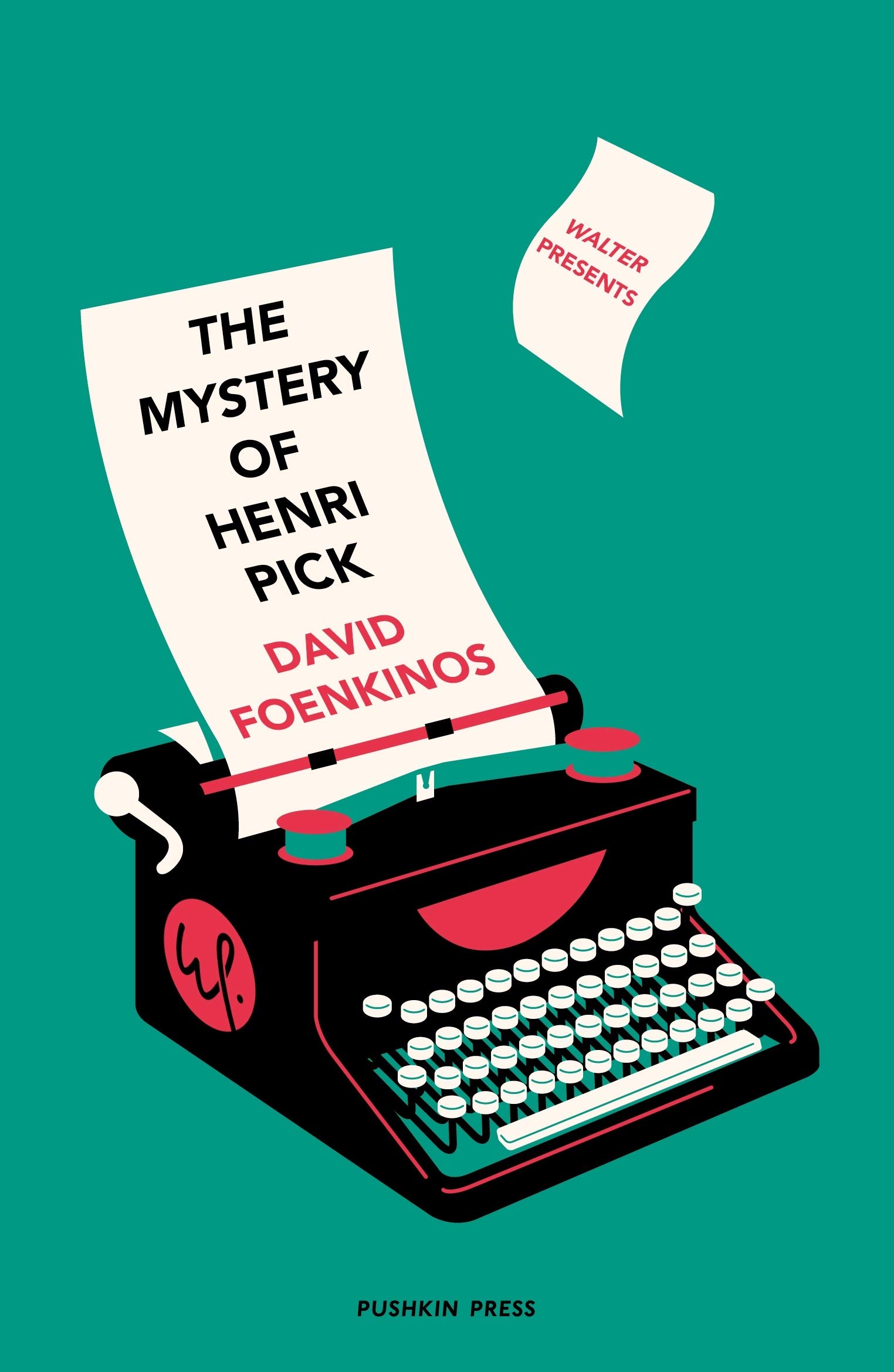The Mystery of Henri Pick | David Foenkinos