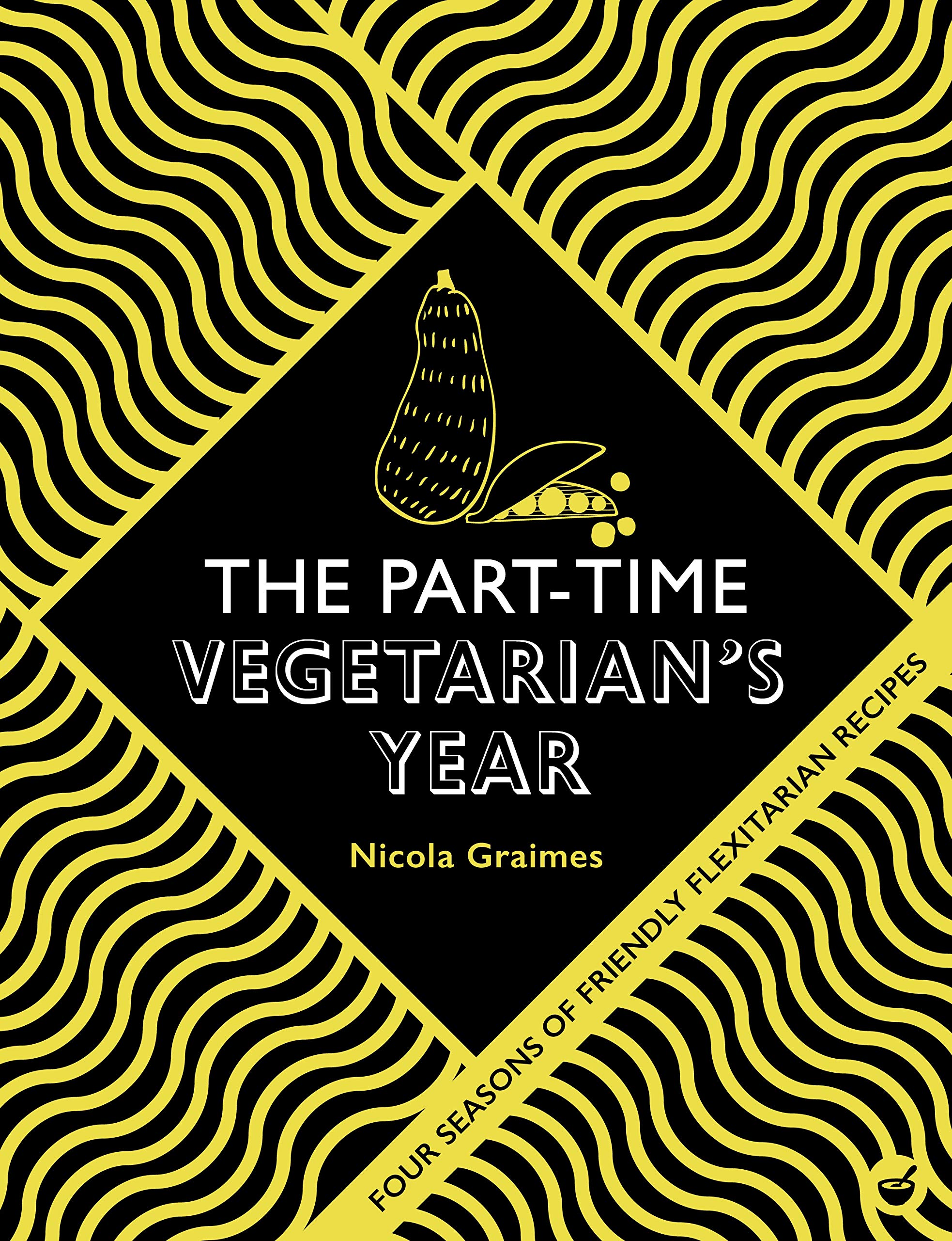 Part-Time Vegetarian\'s Year | Nicola Graimes