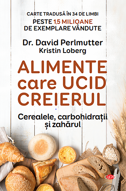 Alimente care ucid creierul | Dr. David Perlmutter