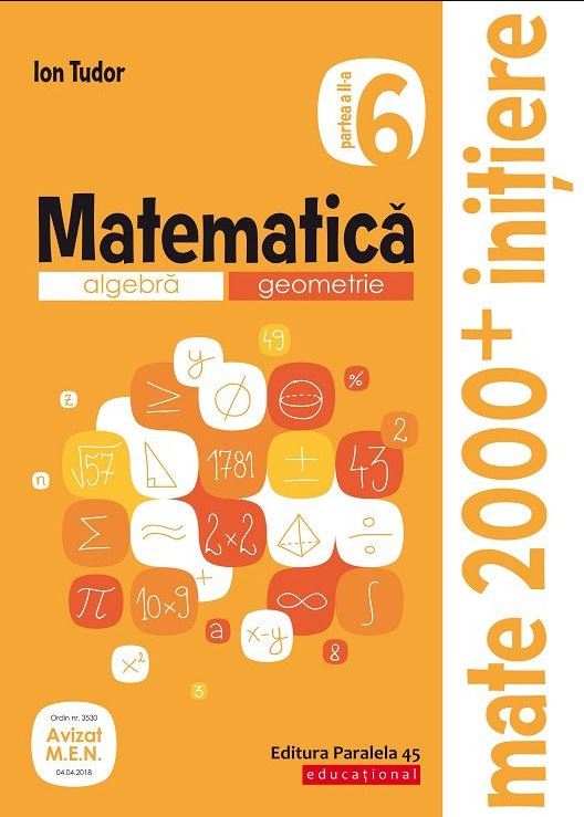Matematica. Algebra, geometrie caiet de lucru clasa a VI-a initiere partea a II-a editia a III-a 2019-2020 | Ion Tudor