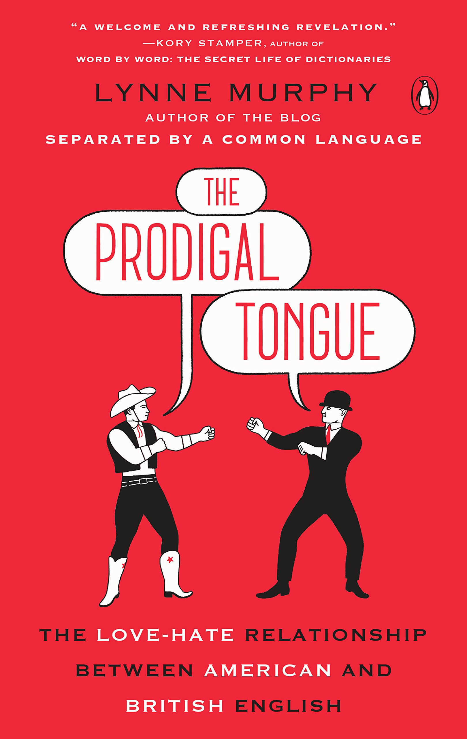 The Prodigal Tongue | Lynne Murphy